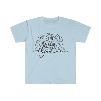 I'm a child of God T-Shirt