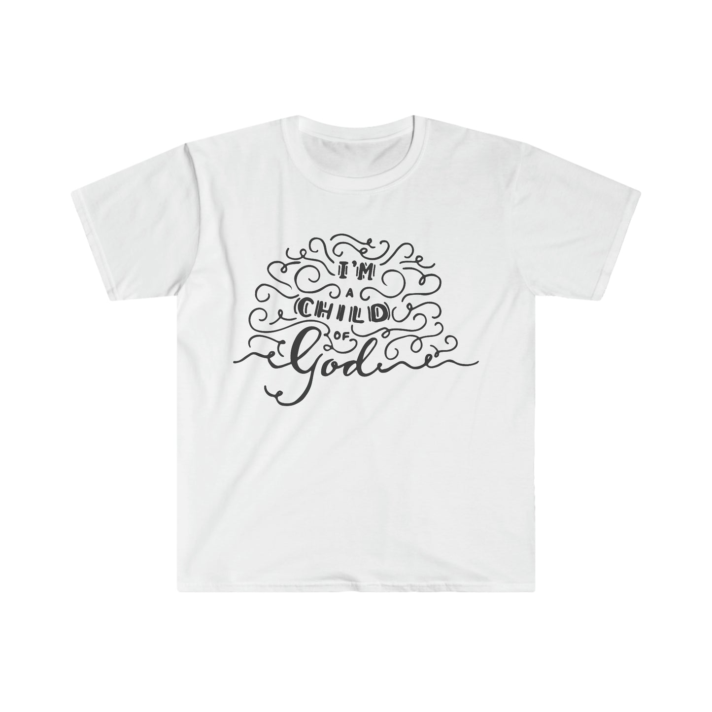 I'm a child of God T-Shirt