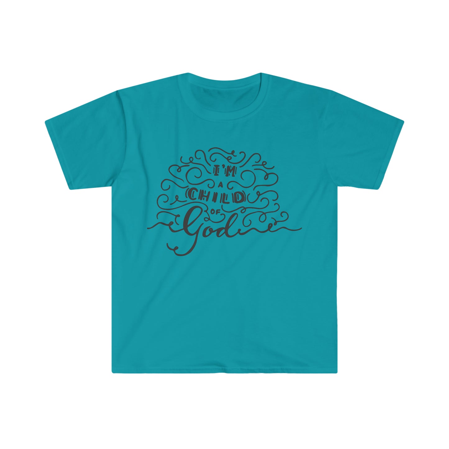 I'm a child of God T-Shirt