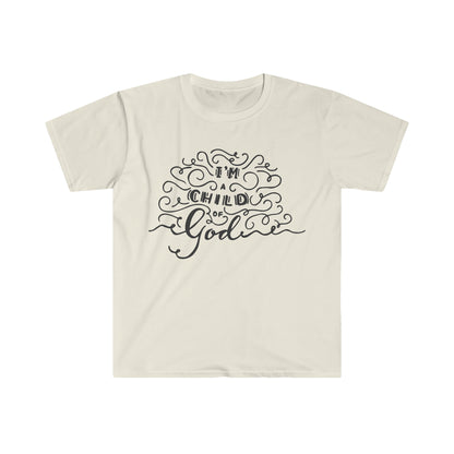 I'm a child of God T-Shirt