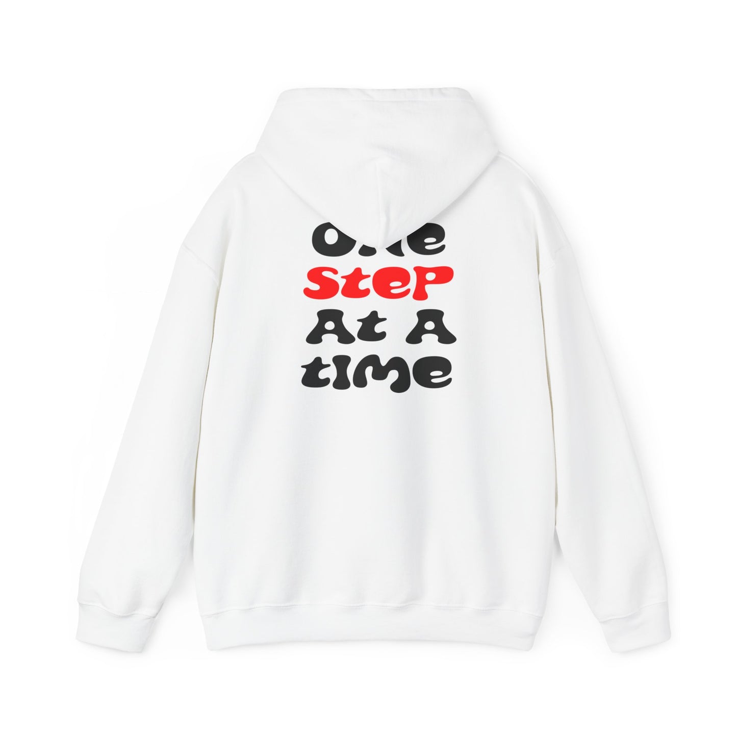 One step at a time Hoodie