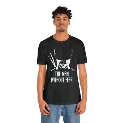 The man without fear T-Shirt