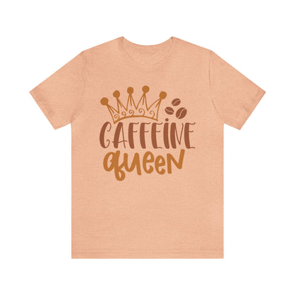 Caffeine Queen T-Shirt