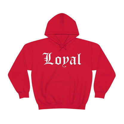 Loyal 1 Hoodie