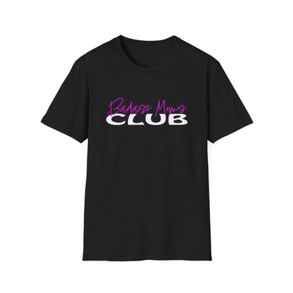 Badass Moms Club  T-Shirt