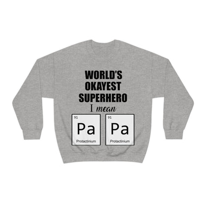 World Okayest Superhero Crewneck Sweatshirt