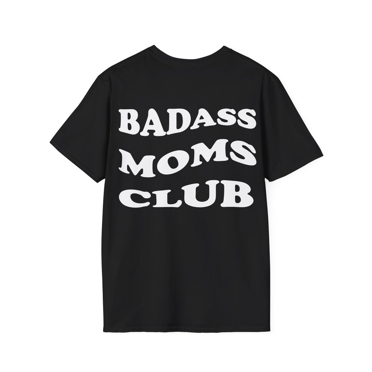 Badass Moms Club T-Shirt