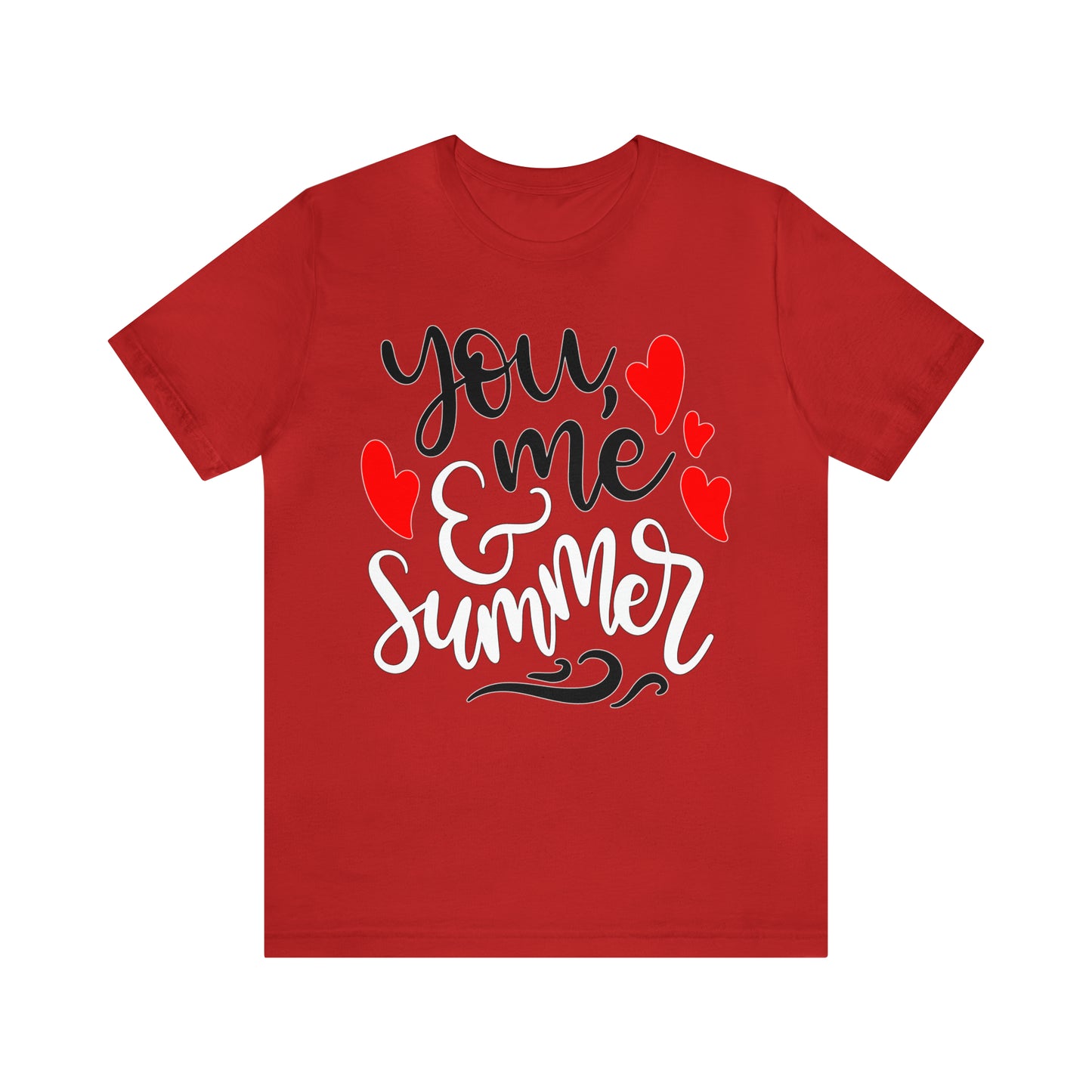 You_me_and_summer T-Shirt