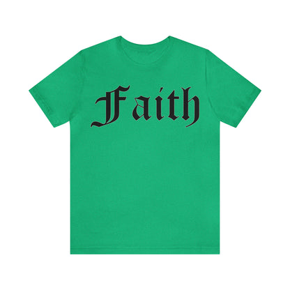 Faith T-Shirt