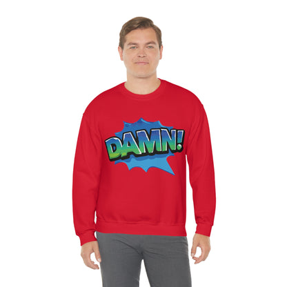 Damn! colorful Crewneck Sweatshirt