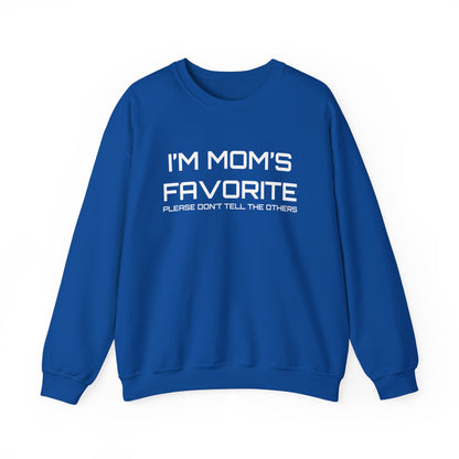 Mom's favorite child Crewneck Sweatshirt