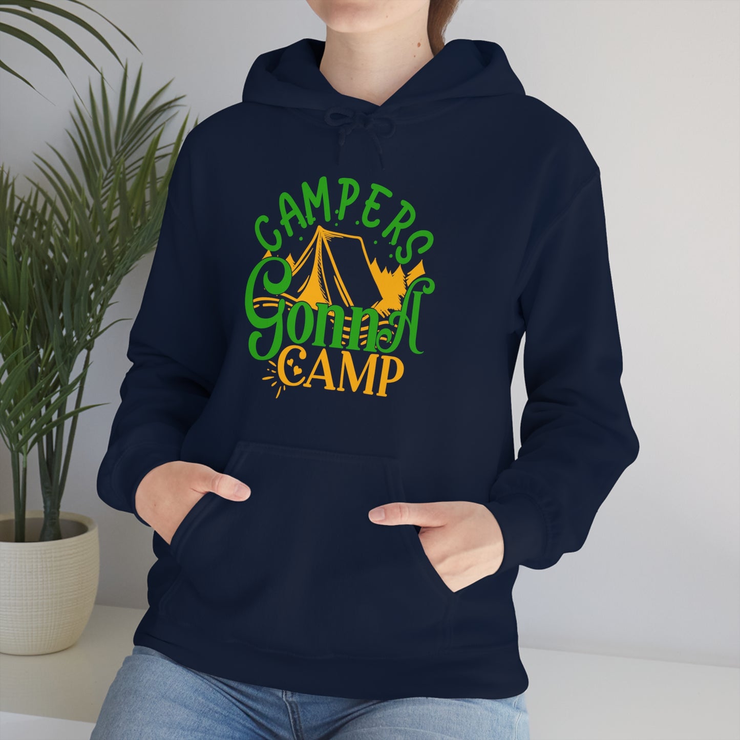 Campers Gonna Camp Hoodie