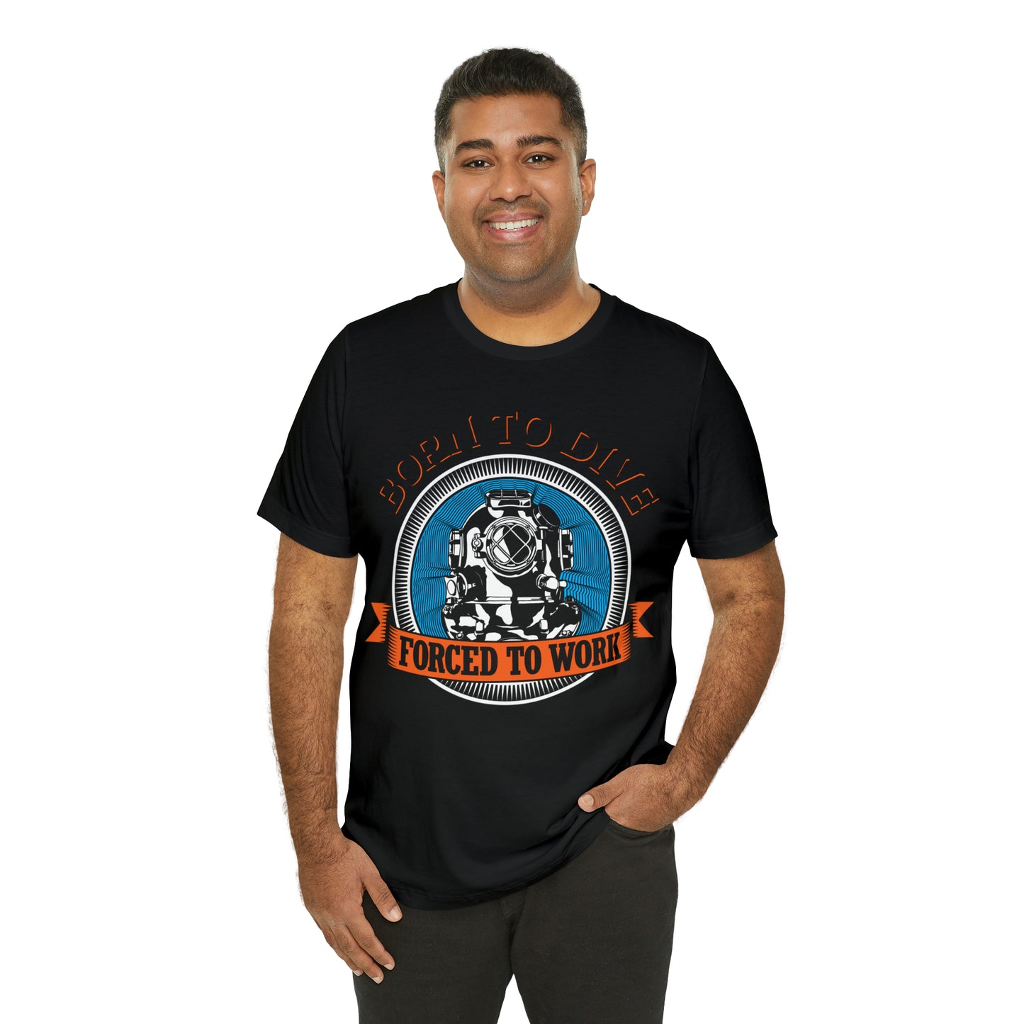 Born to dive force to work T-Shirt