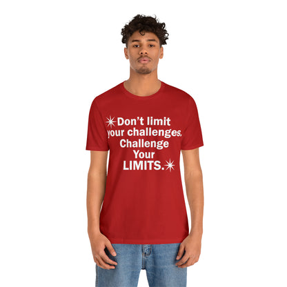 Challenge your limits T-Shirt