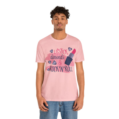 Lipstick-Diamonds and Rock & Roll T-Shirt