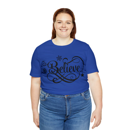 Believe T-Shirt