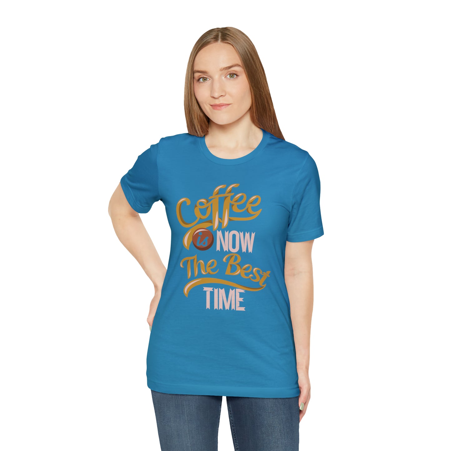 Coffee Is Now The Best Time T-Shirt