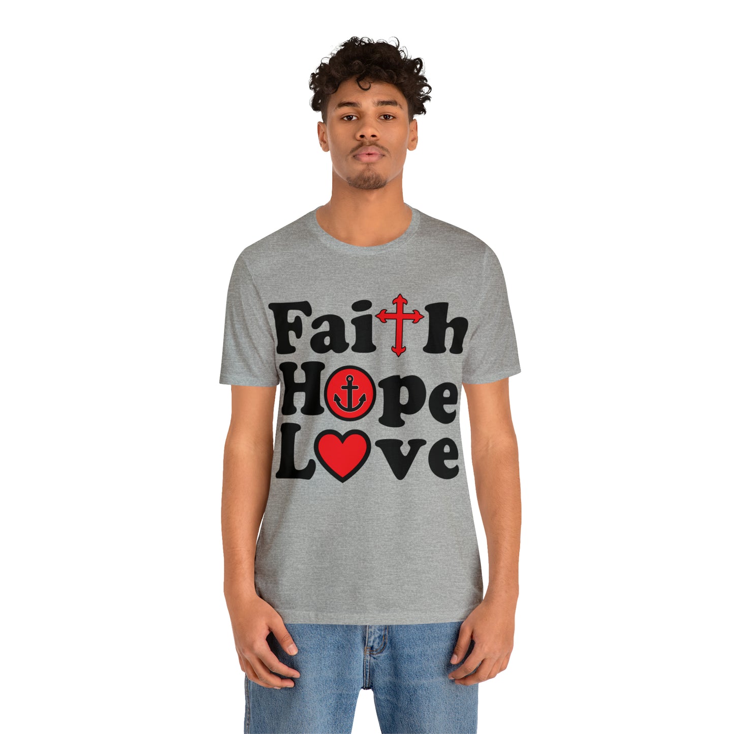 Faith Hope Love T-Shirt