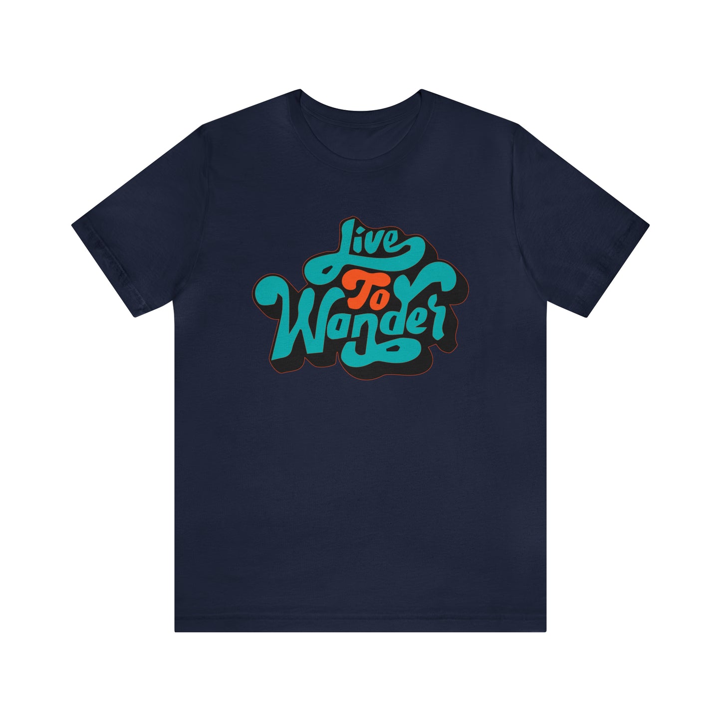 Live to wonder vintage Unisex Tee Shirt