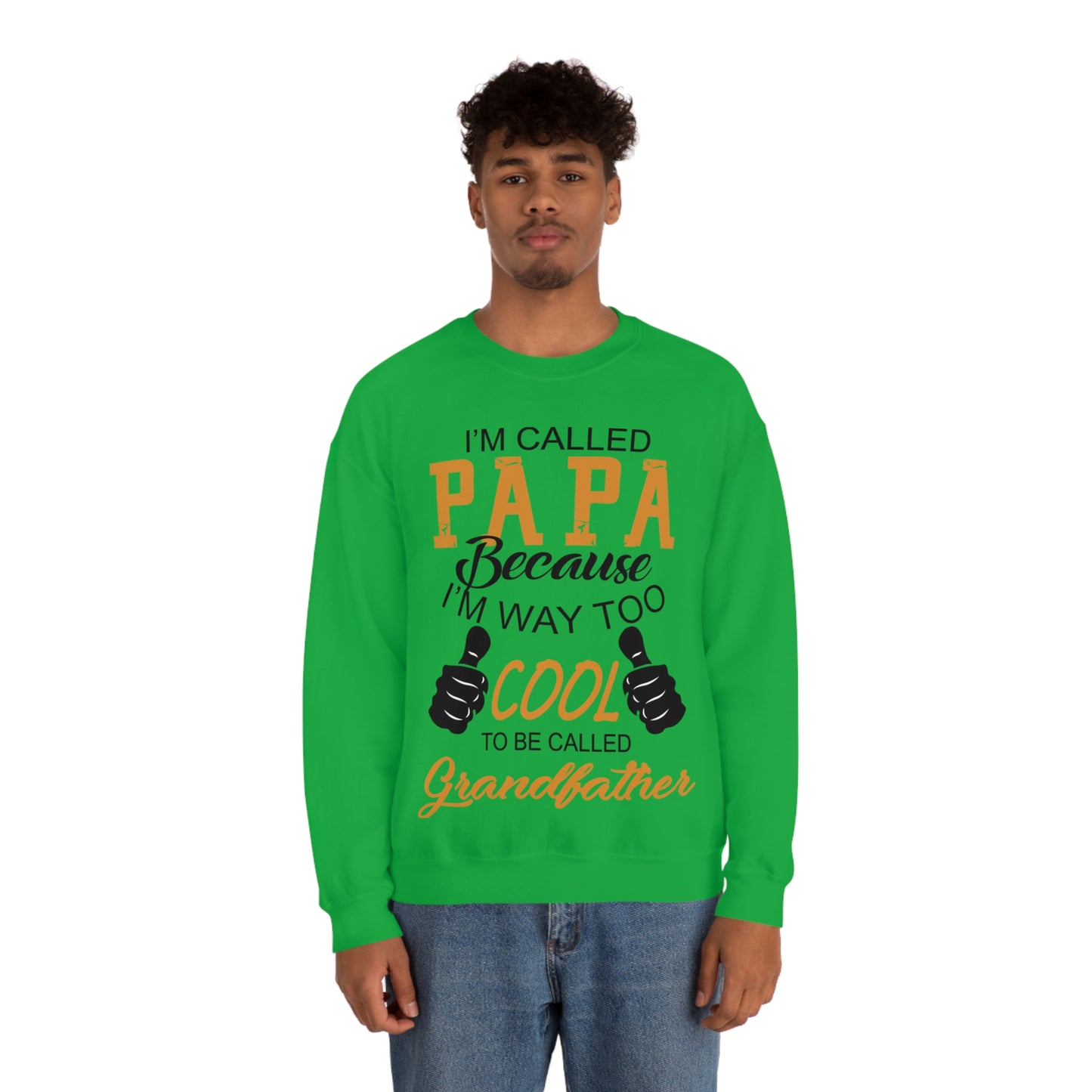 Papa Way Too Cool to Be Called Grandfather Crewneck Sweatshirt