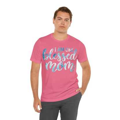 I am one blessed mom T-Shirt