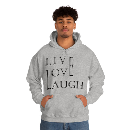 Live Love Laugh Hoodie