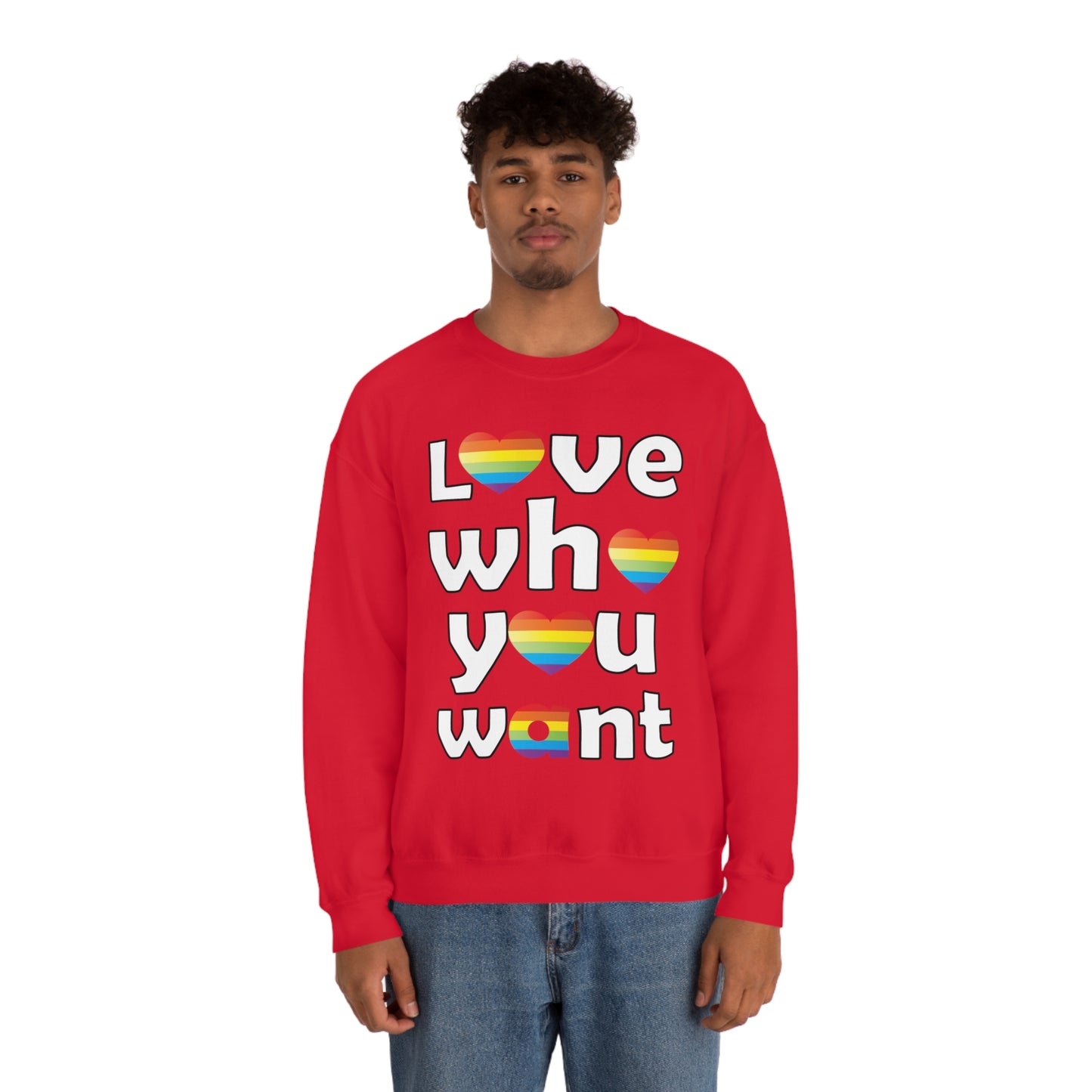 Love who you want Crewneck Sweatshirt