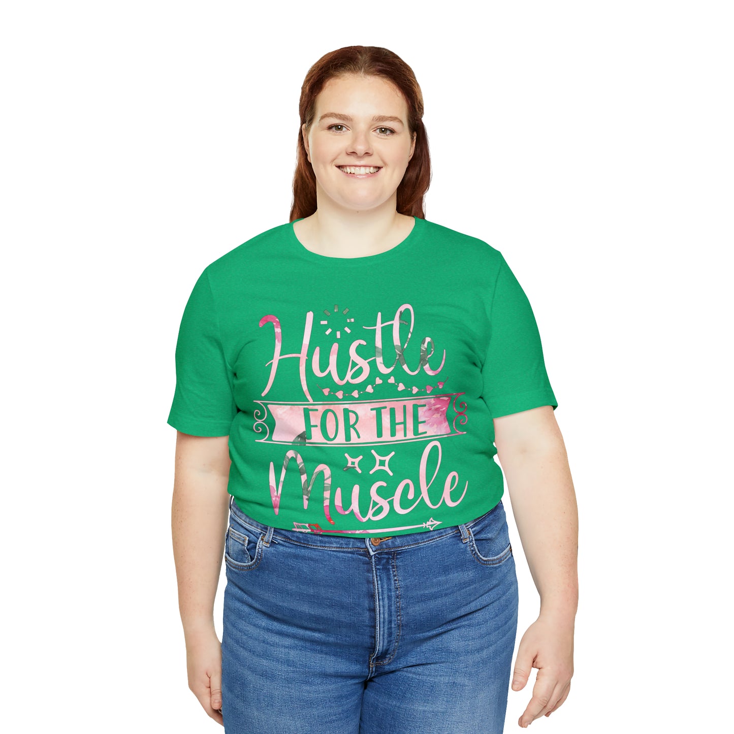 Hustle for the Muscle T-Shirt