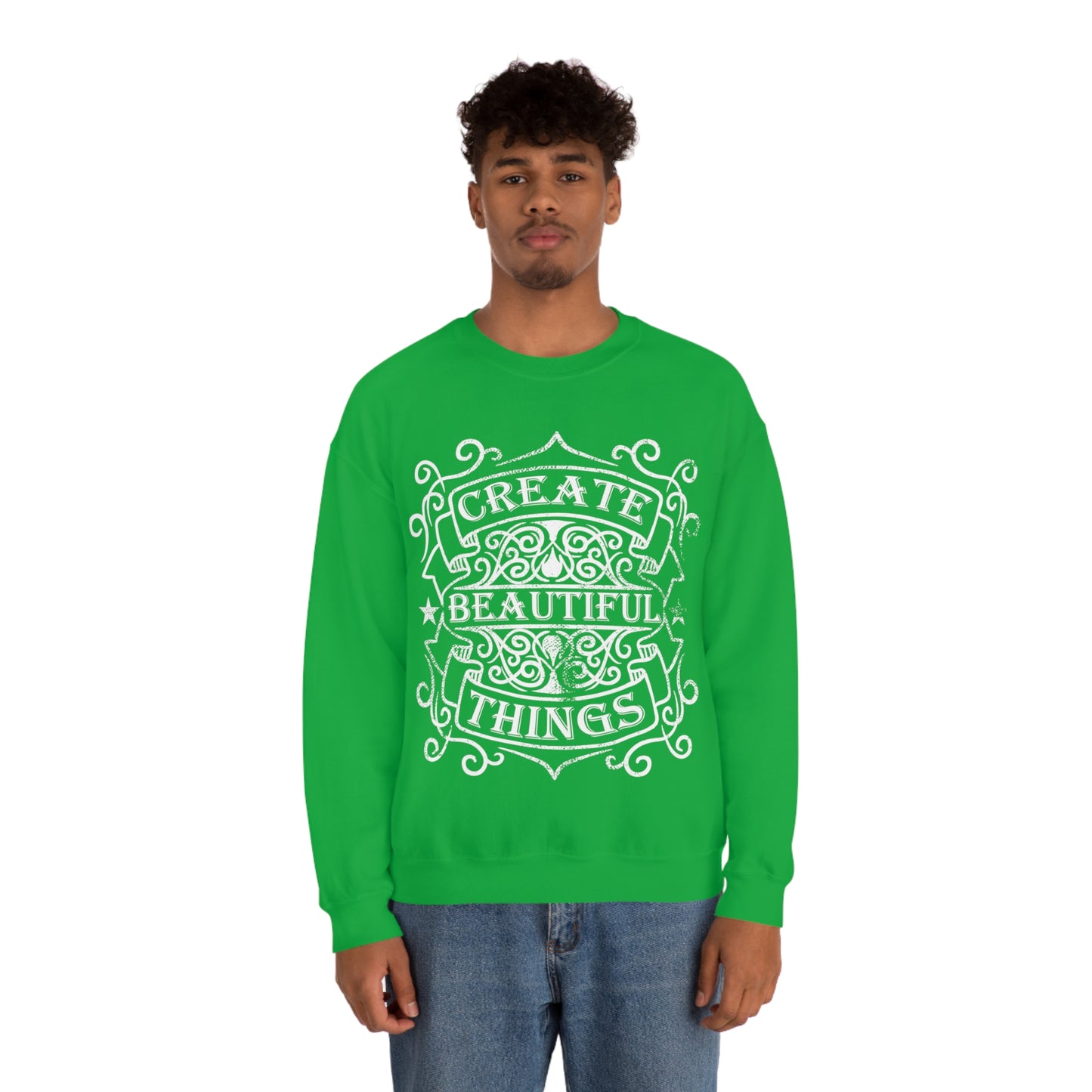 Create Beautiful Thing Crewneck Sweatshirt