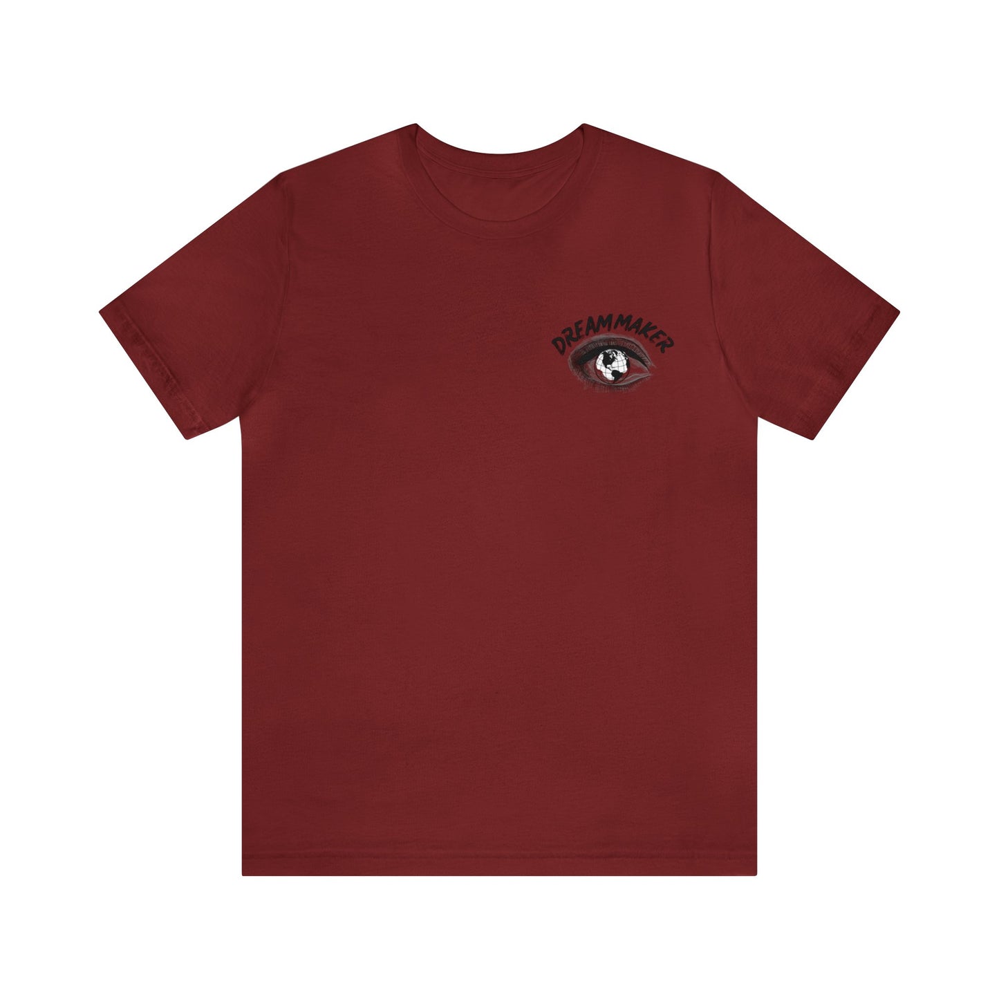 Dream Maker all in the Eyes T-Shirt