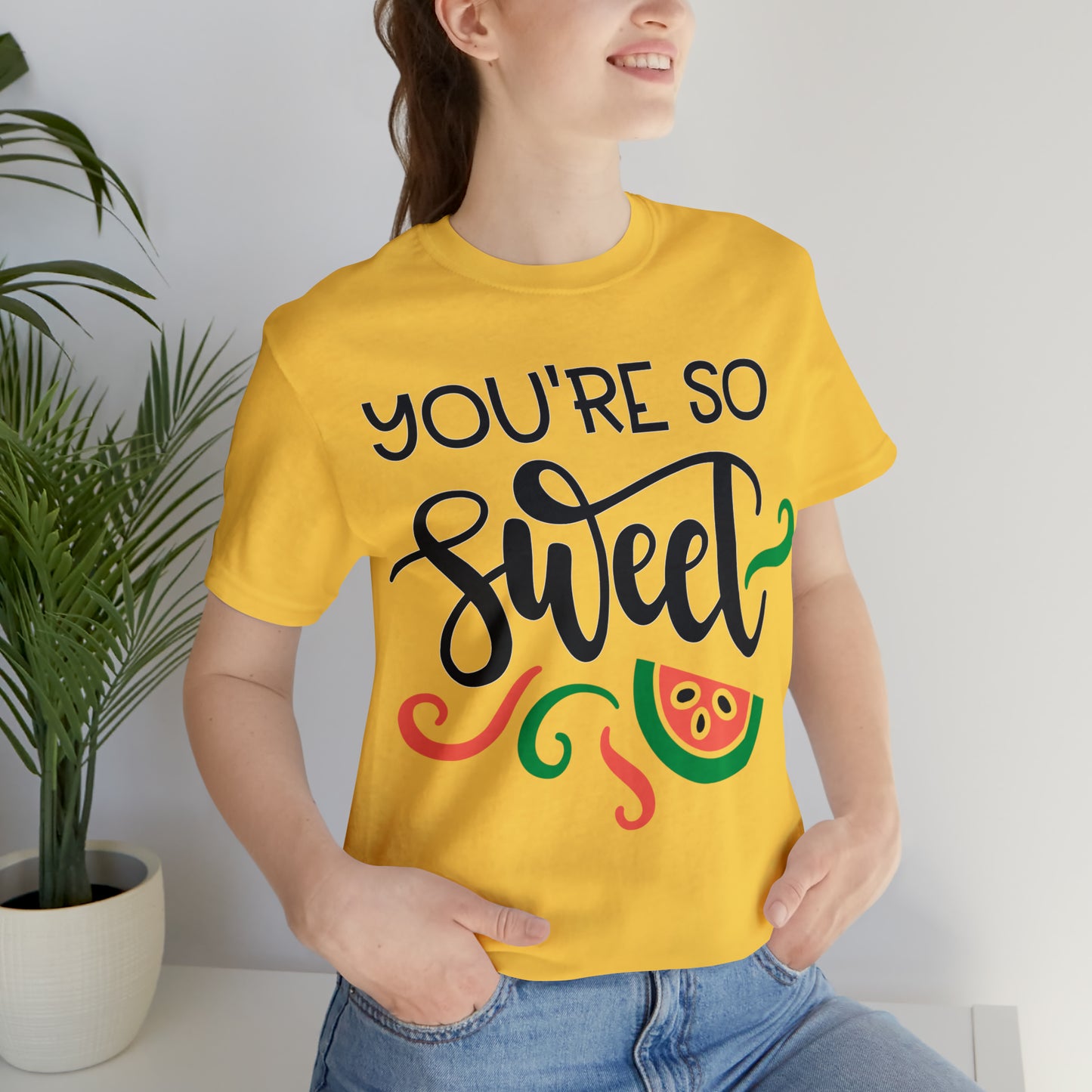 You_are_so_sweet T-Shirt