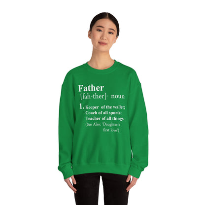 FATHER Crewneck Sweatshirt