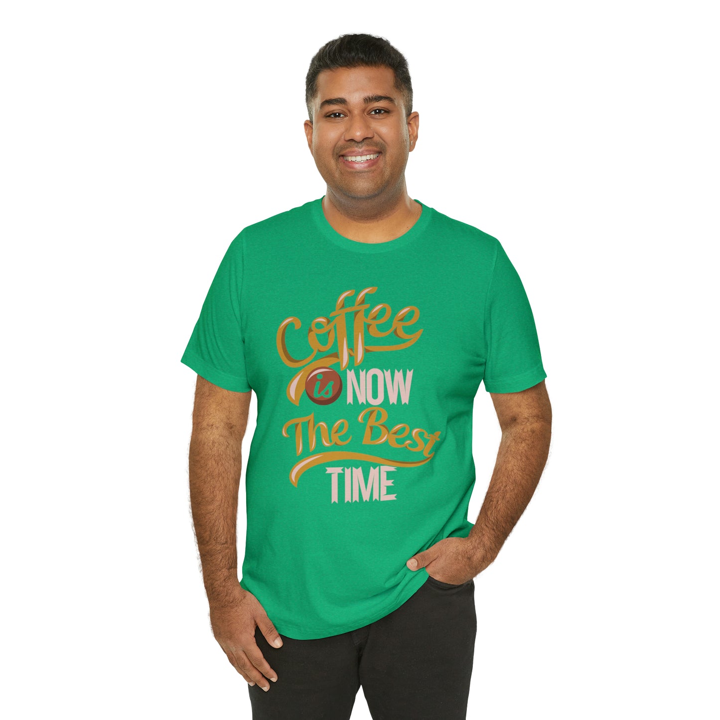 Coffee Is Now The Best Time T-Shirt