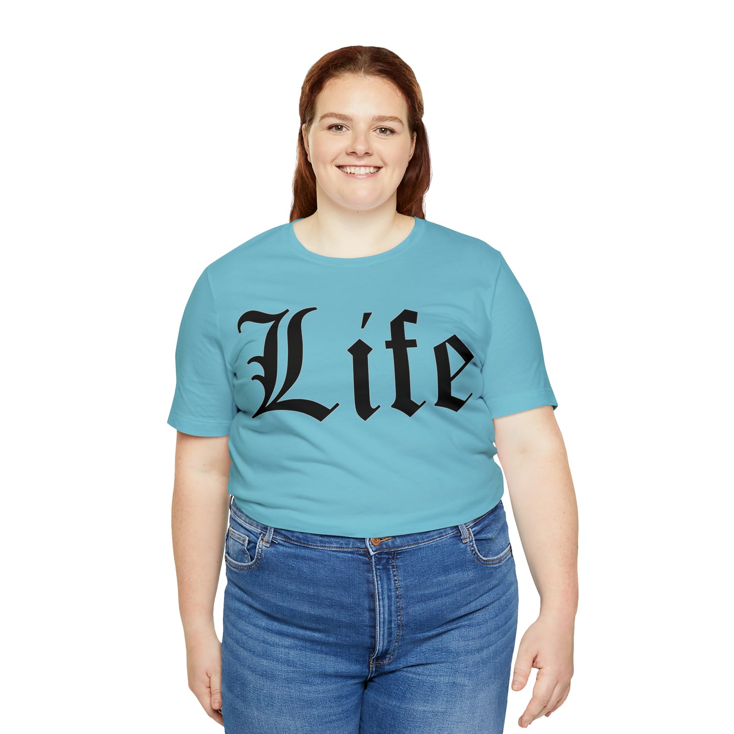 Life T-Shirt