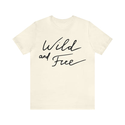 Wild and Free T-Shirt