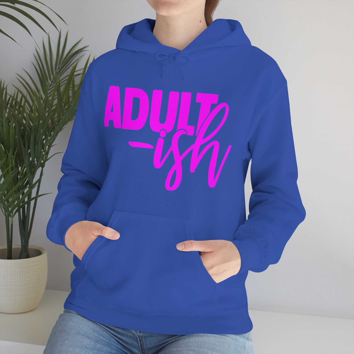 Adult-ish Hoodie