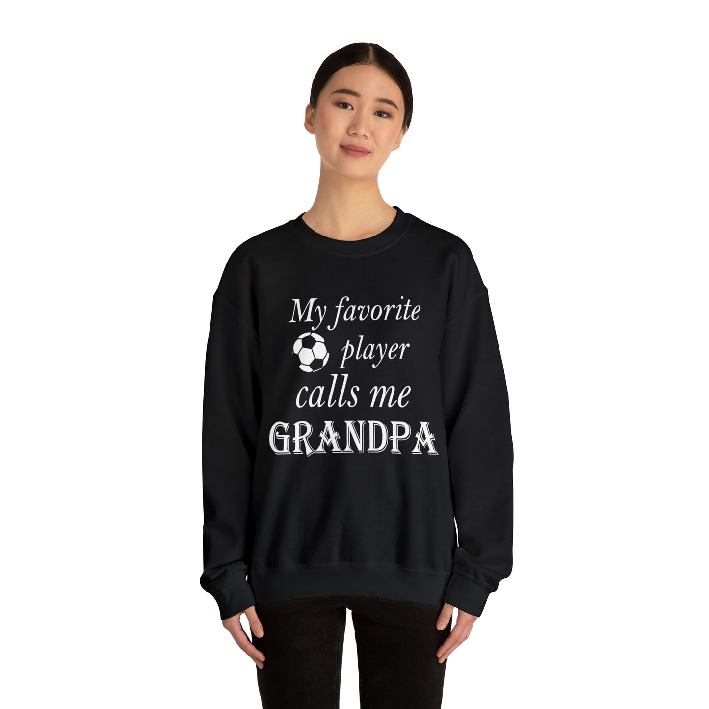 Grandpa Favorite Soccer Player Crewneck Sweatshirt