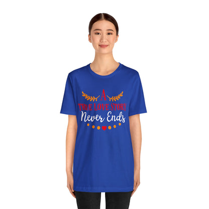 A true love story T-Shirt