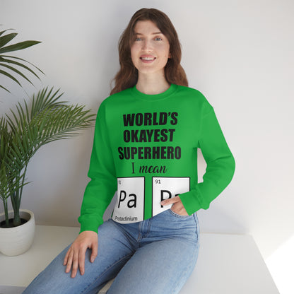 World Okayest Superhero Crewneck Sweatshirt