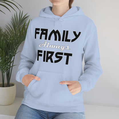 Family-Always-First Hoodie