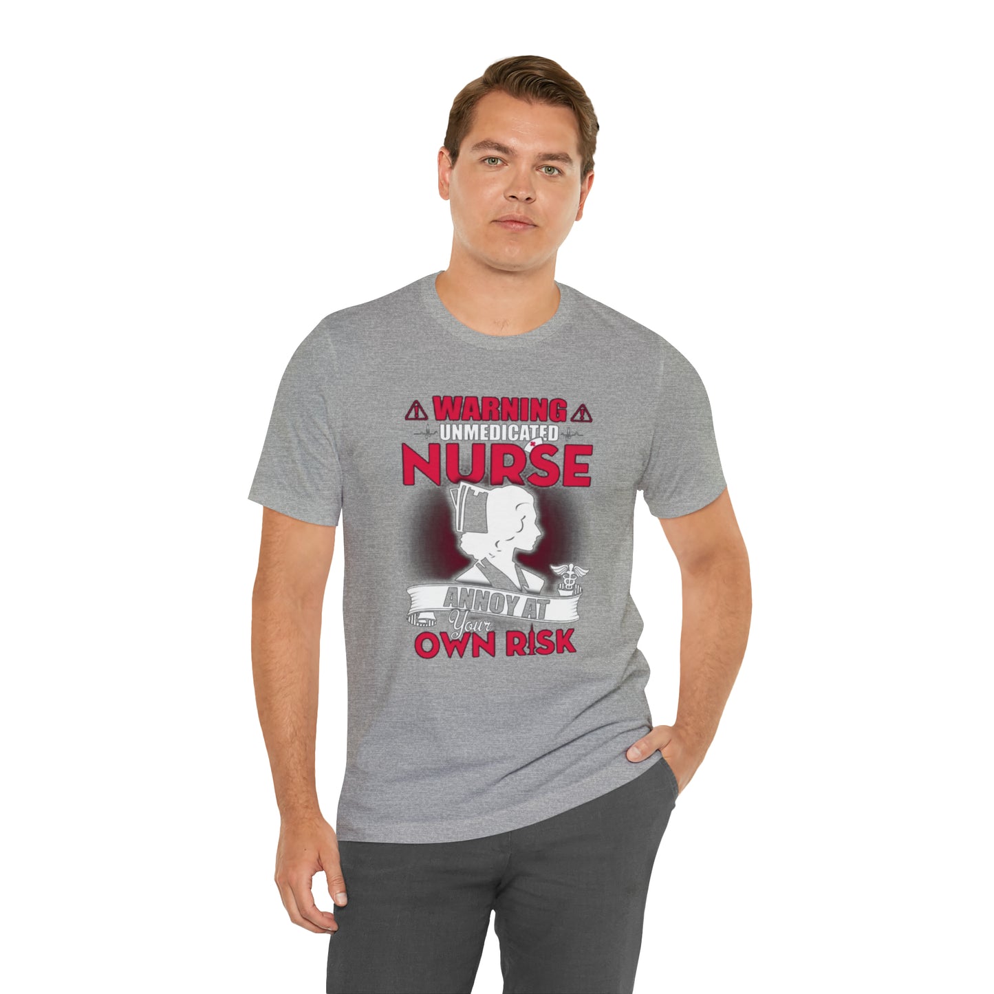 Unmedicated nurse T-Shirt