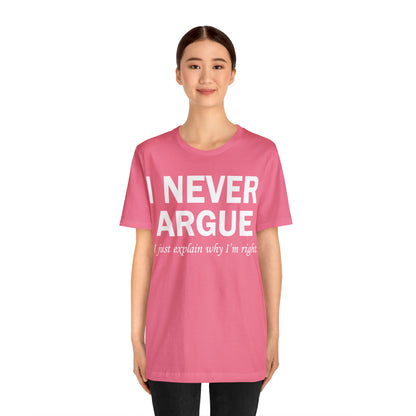 Always right T-Shirt