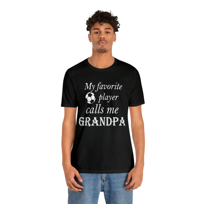 Grandpa Favorite Soccer Player T-Shirt