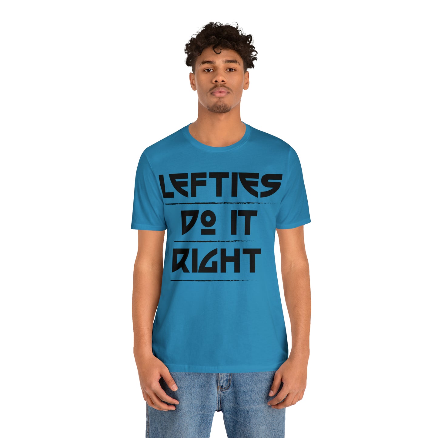 Lefties do it Right T-Shirt