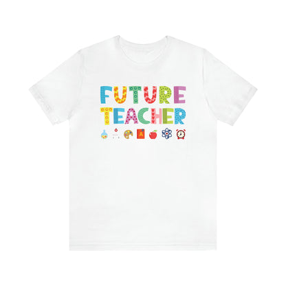 Future Teacher T-Shirt