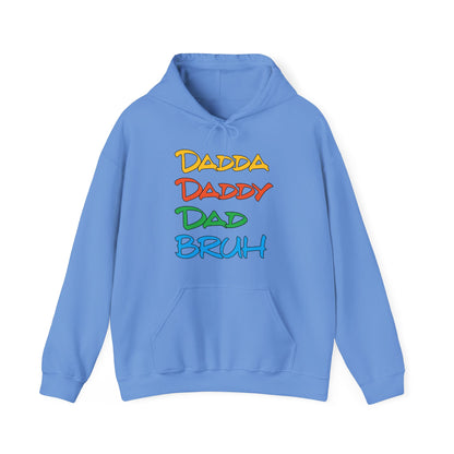 Daddy Dadda Dad Bruh Hoodie