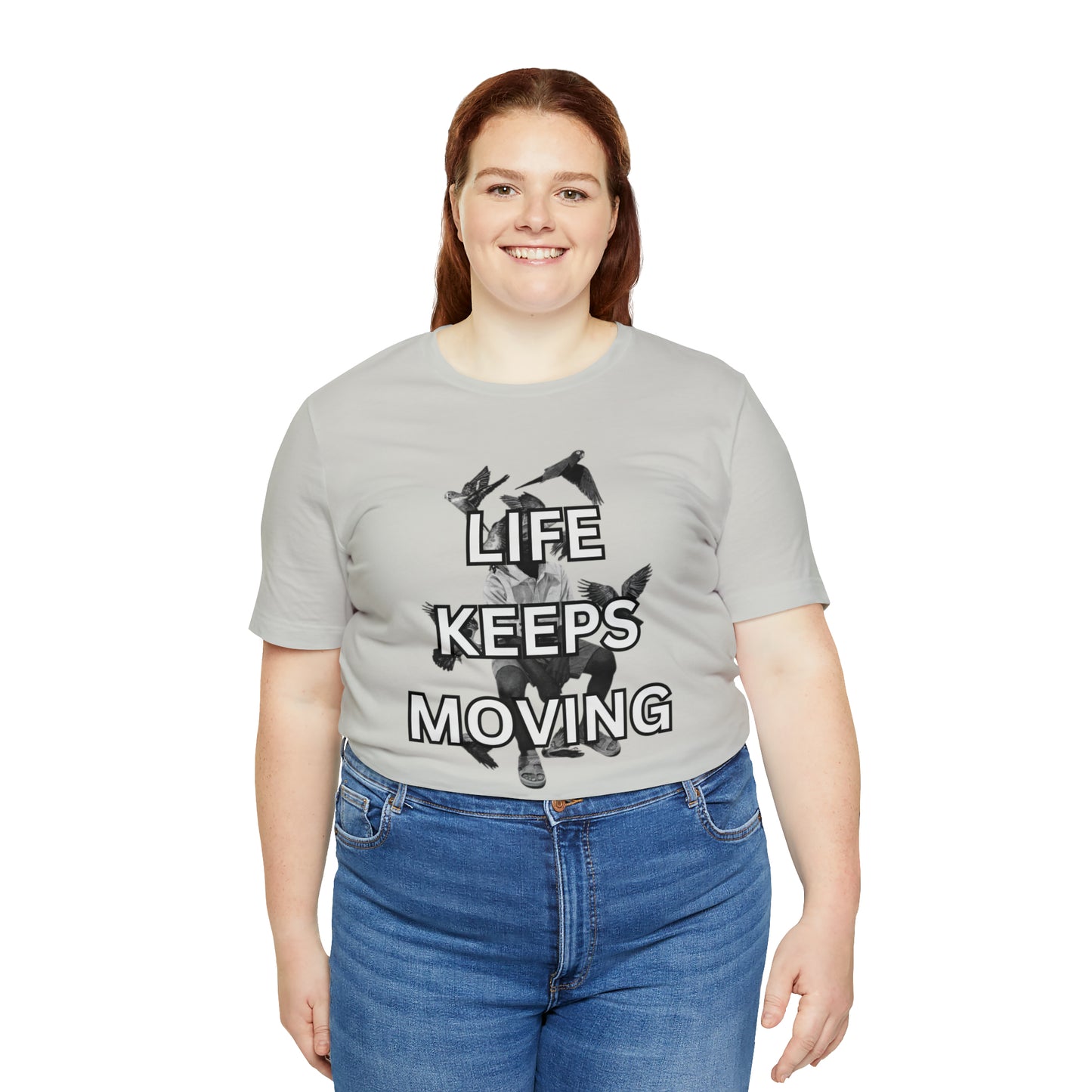 Life Keeps Moving T-Shirt