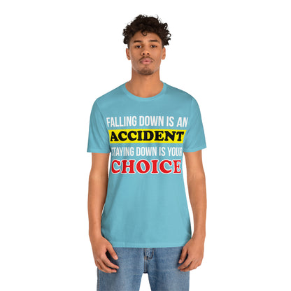 Make your choices T-Shirt