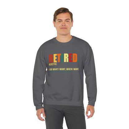 Retired Funny Crewneck Sweatshirt