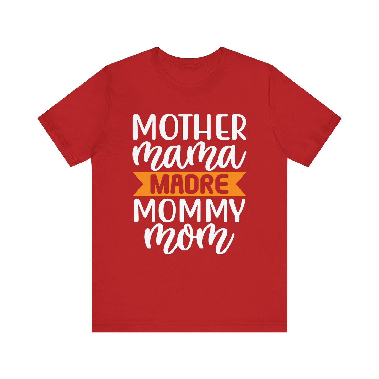 Mother different ways T-Shirt